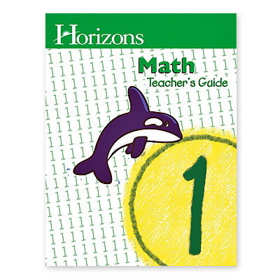 Horizons 1st Grade Math Teacher's Guide