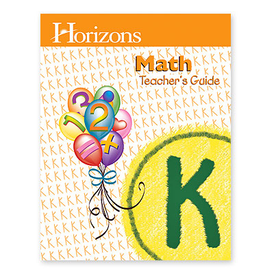 Horizons Kindergarten Math Teacher's Guide