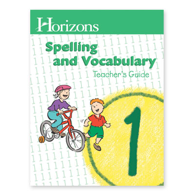Horizons Spelling 1st Grade Teacher's Guide