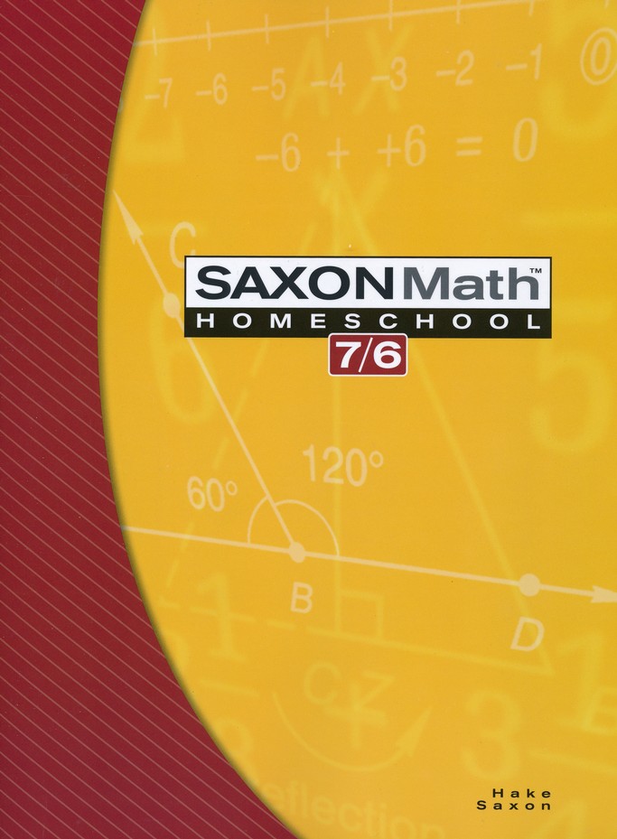 Saxon Math 7/6, 4th Edition, Student Text
