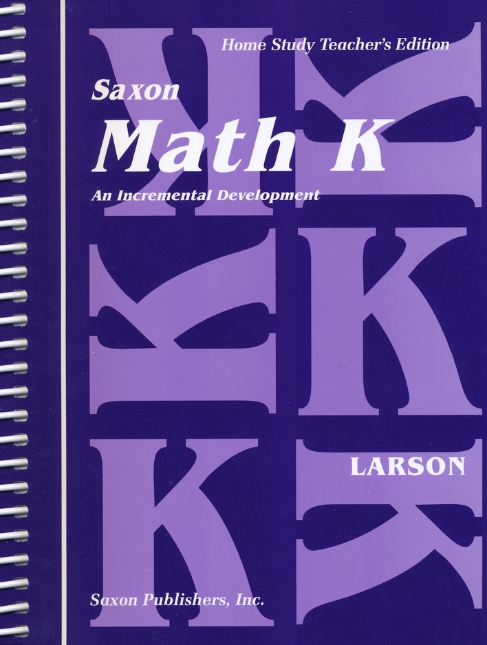 Saxon Math K, Home Study Teacher's Edition